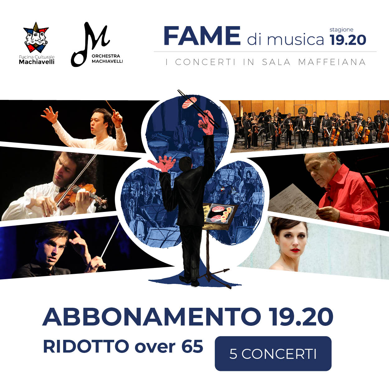 abbonamento ridotto over 65 - fame di musica - concerti orchestra machiavelli in sala maffeiana verona