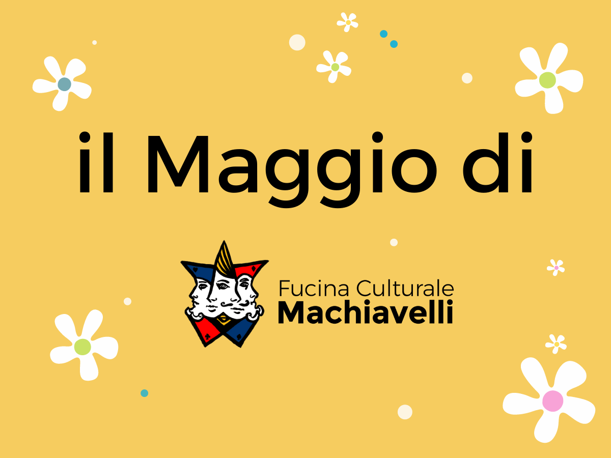 Gli spettacoli di Maggio